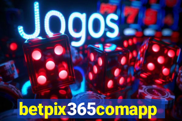 betpix365comapp
