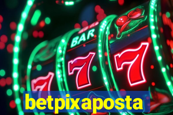 betpixaposta