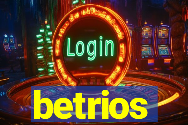 betrios