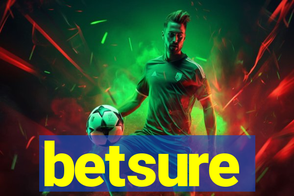 betsure