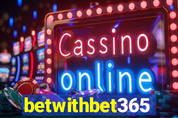 betwithbet365