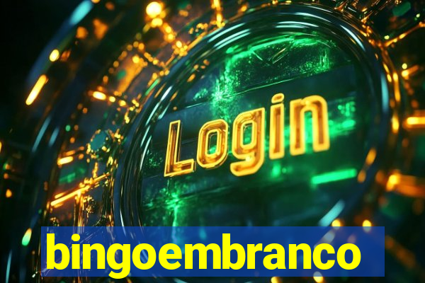 bingoembranco