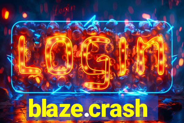 blaze.crash