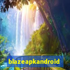 blazeapkandroid
