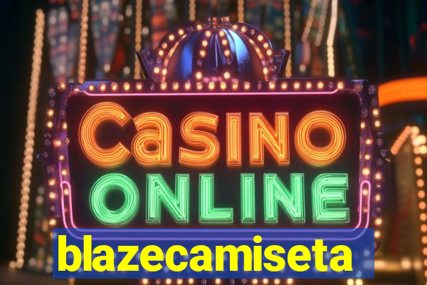 blazecamiseta