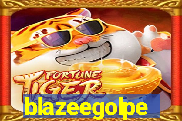 blazeegolpe
