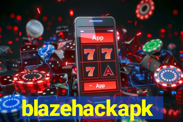 blazehackapk