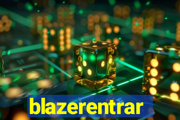 blazerentrar
