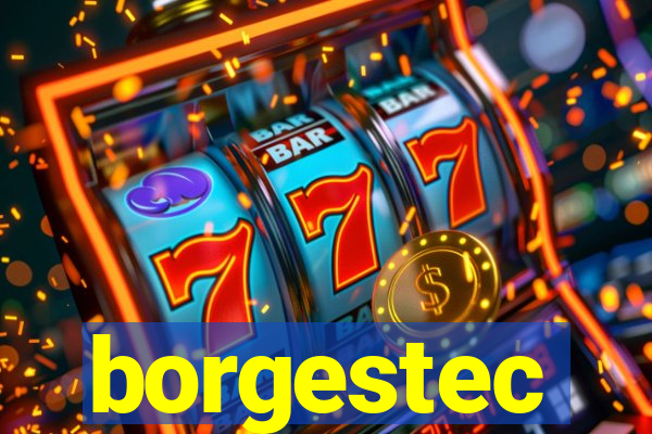 borgestec