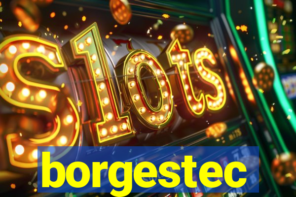 borgestec