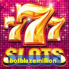 botblazemillion