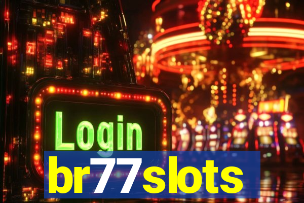 br77slots