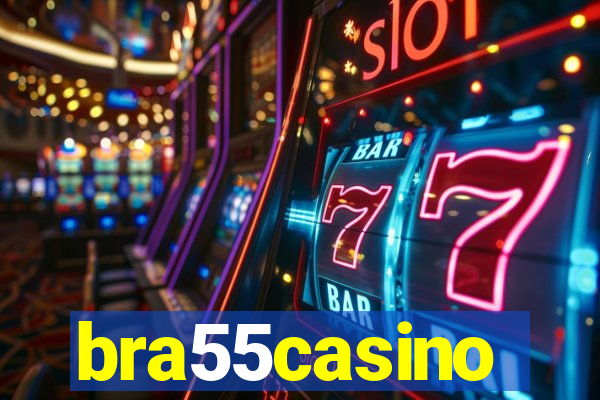 bra55casino