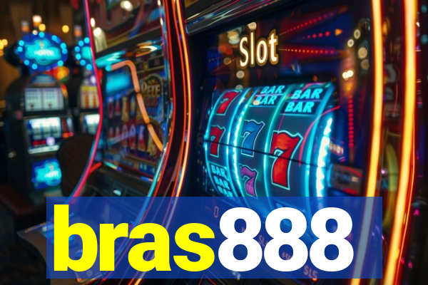bras888