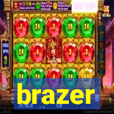 brazer