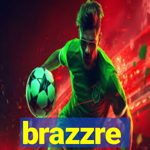 brazzre
