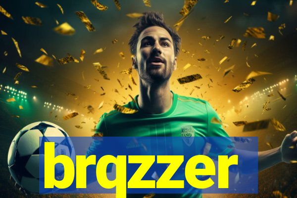 brqzzer
