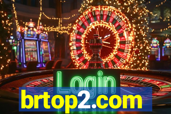 brtop2.com