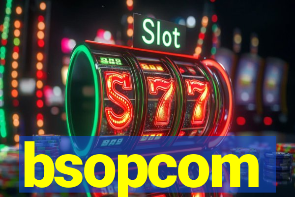 bsopcom
