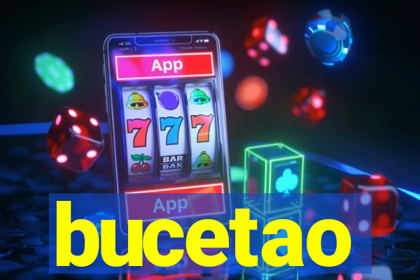 bucetao