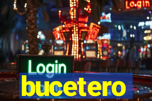 bucetero