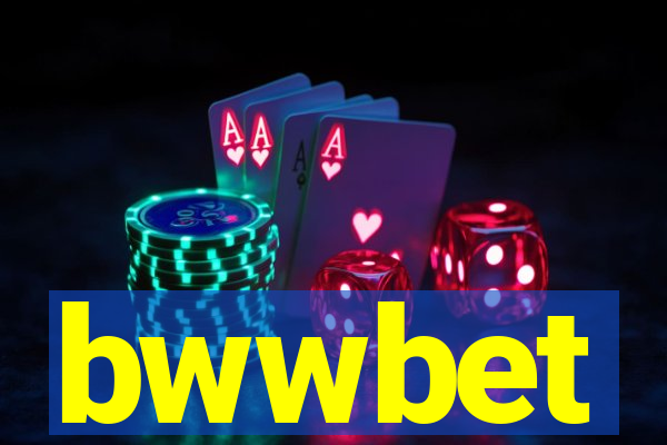 bwwbet