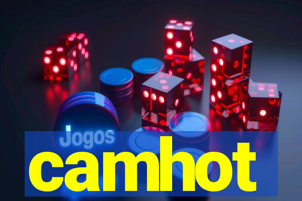 camhot