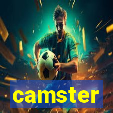camster