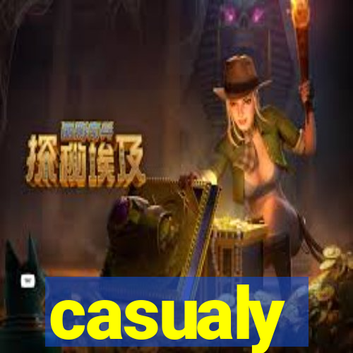 casualy