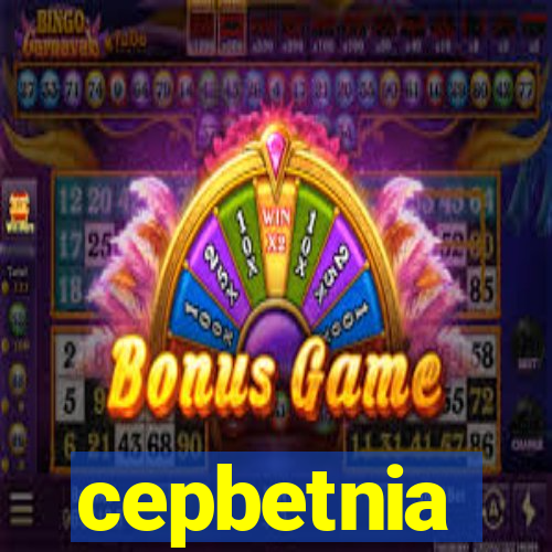 cepbetnia