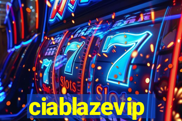 ciablazevip