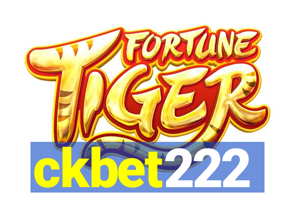ckbet222