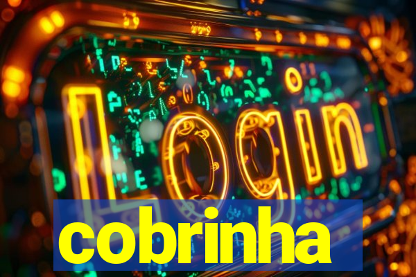 cobrinha