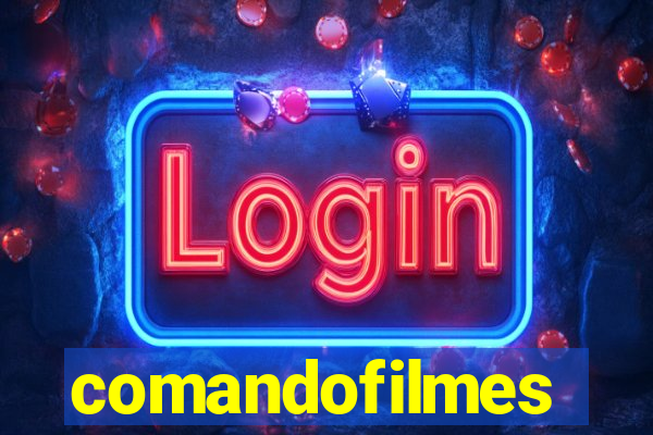comandofilmes