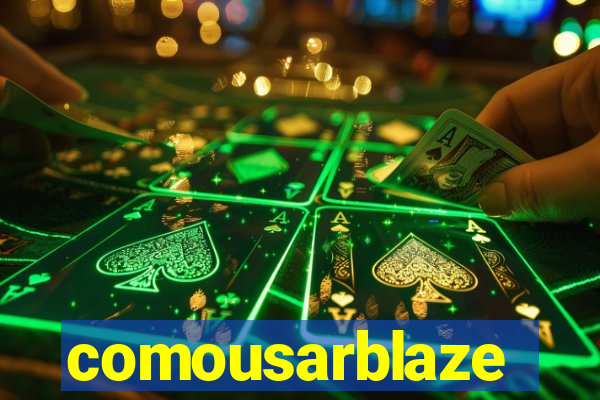 comousarblaze