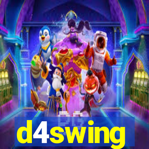d4swing