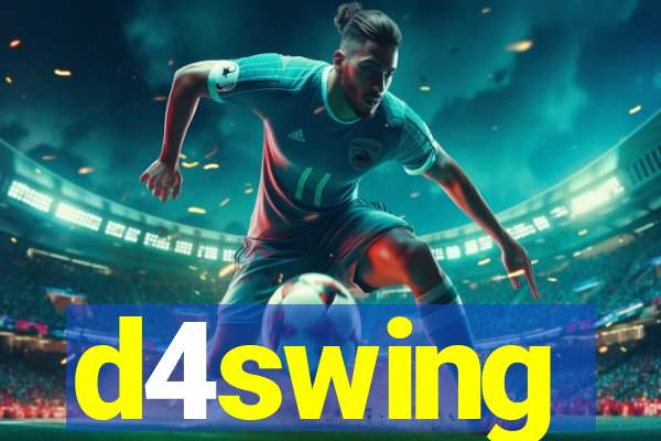 d4swing