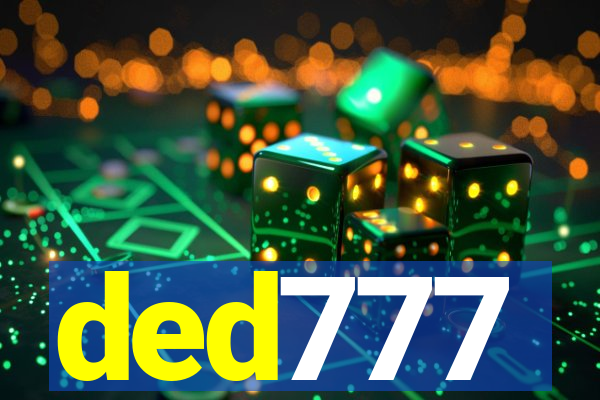 ded777