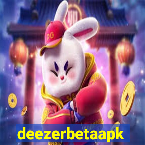 deezerbetaapk