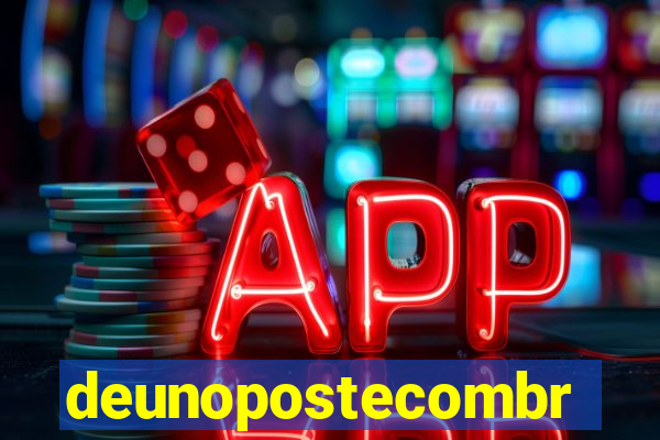 deunopostecombr