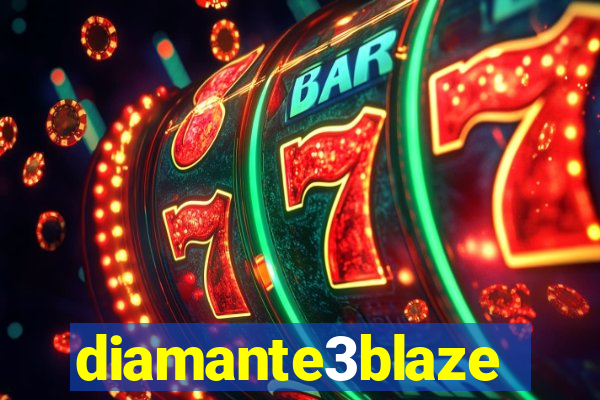 diamante3blaze