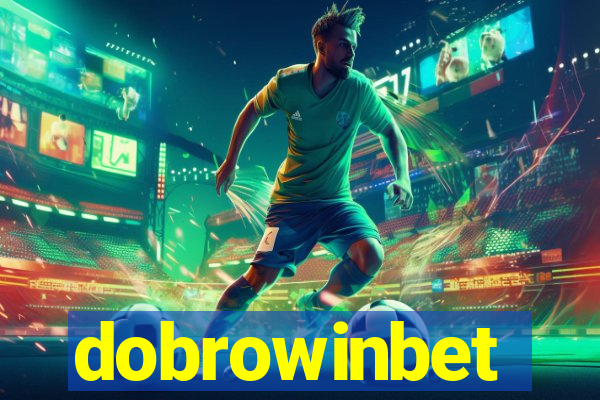 dobrowinbet