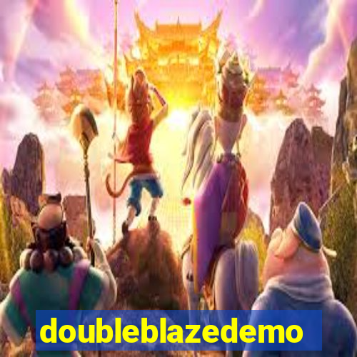 doubleblazedemo