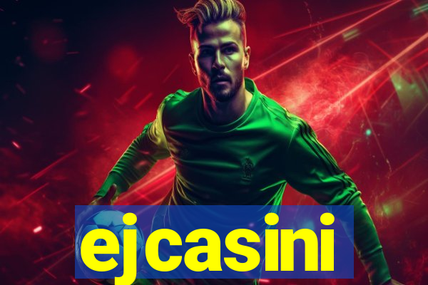 ejcasini