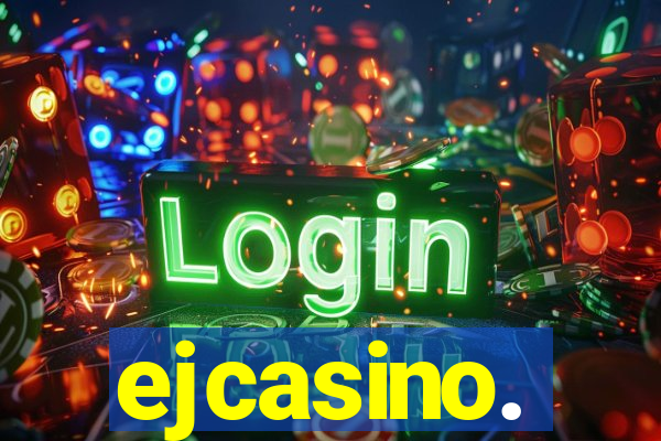 ejcasino.