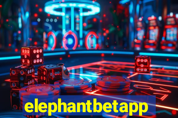 elephantbetapp