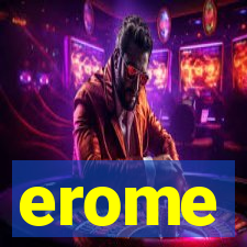 erome
