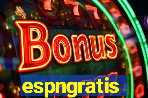 espngratis
