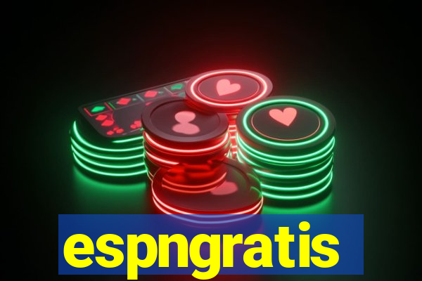 espngratis
