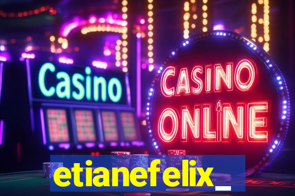 etianefelix_